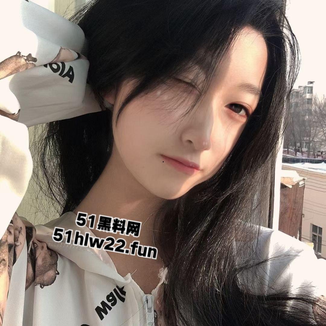 瓜友曝光骚逼女友【代苏钰】高颜值可爱嫩妹，私下反差至极约炮被男友发现曝光，号称校园公交车！