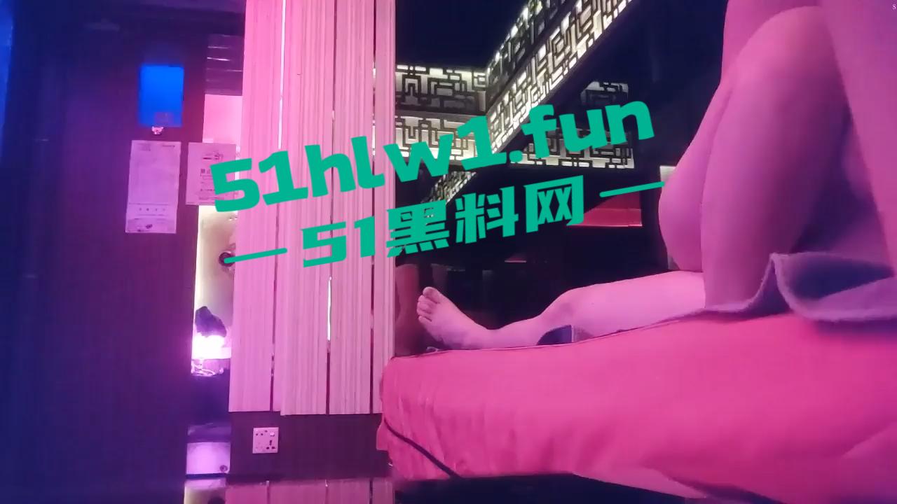 探店大神喇叭哥澳门【金池洗浴】带你领略别样的风采，小姐说每天要接待十几个客人逼会疼。-10