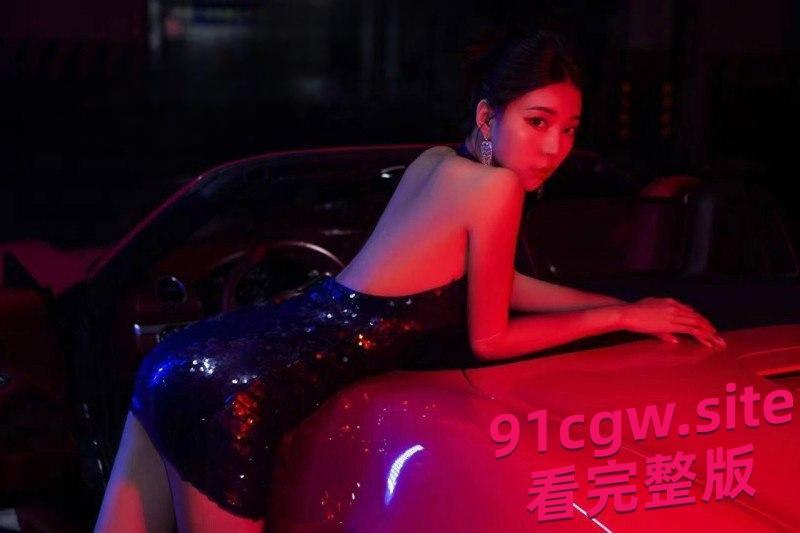 广东中山极品车模高雅雯 为钱放弃尊严毫无底线